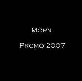Morn : Promo 2007